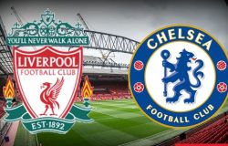 soi kèo Liverpool vs Chelsea