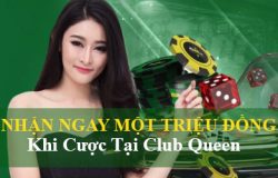 khuyến mãi club queen