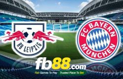 Kèo bóng đá FB88 RB Leipzig vs Bayern Munich