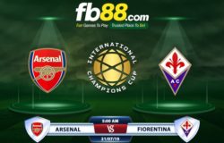 fb88-Soi kèo Arsenal vs Fiorentina ICC Cup 2019