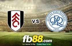 fb88-soi kèo Fulham vs Queens Park Rangers