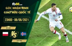 fb88-soi kèo Ba Lan vs Iceland