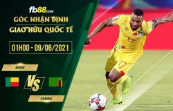 fb88-soi kèo Benin vs Zambia