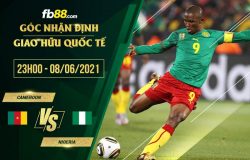 fb88-soi kèo Cameroon vs Nigeria