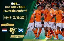 fb88-soi kèo Ha Lan vs Scotland