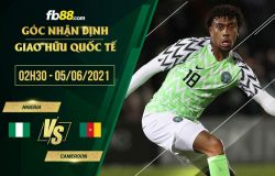 fb88-soi kèo Nigeria vs Cameroon