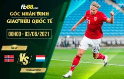 fb88-soi kèo Norway vs Luxembourg