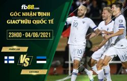 fb88-soi kèo Phan Lan vs Estonia