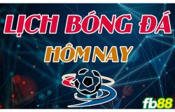 Lịch Thi Đấu Bóng Đá Hôm Nay 05/7