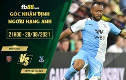 fb88-soi kèo West Ham vs Crystal Palace