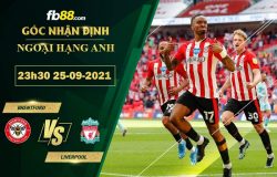 Fb88 soi kèo trận đấu Brentford vs Liverpool