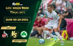 Fb88 soi kèo trận đấu Koln vs Greuther Furth