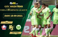 Fb88 soi kèo trận đấu Lille vs Wolfsburg