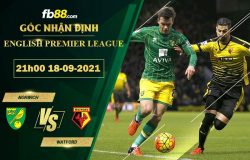 Fb88 soi kèo trận đấu Norwich vs Watford