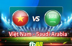 Saudi Arabia vs Vietnam World Cup