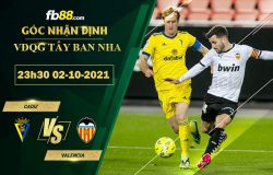 Fb88 soi kèo trận đấu Cadiz vs Valencia