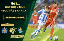 Fb88 soi kèo trận đấu Getafe vs Sociedad