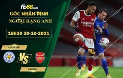 Fb88 soi kèo trận đấu Leicester vs Arsenal