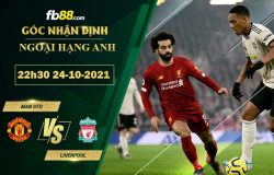 Fb88 soi kèo trận đấu Man Utd vs Liverpool