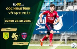 Fb88 soi kèo trận đấu Nantes vs Clermont