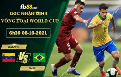 Fb88 soi kèo trận đấu Venezuela vs Brazil