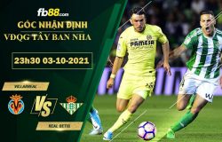 Fb88 soi kèo trận đấu Villarreal vs Real Betis