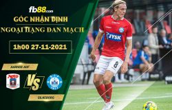 Fb88 soi kèo trận đấu Aarhus AGF vs Silkeborg