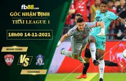 Fb88 soi kèo trận đấu Muang Thong vs Chiangmai