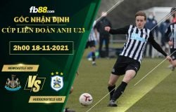 Fb88 soi kèo trận đấu Newcastle U23 vs Huddersfield U23