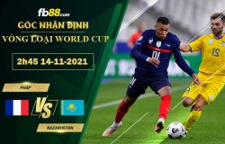 Fb88 soi kèo trận đấu Pháp vs Kazakhstan