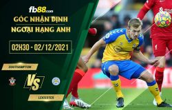 fb88-soi kèo Southampton vs Leicester