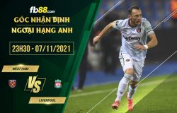 fb88-soi kèo West Ham vs Liverpool