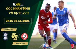 Fb88 soi kèo trận đấu Birmingham vs Bristol City