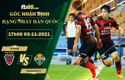 Fb88 soi kèo trận đấu Pohang vs Gangwon FC