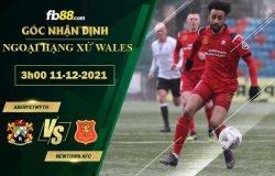 Fb88 bảng kèo trận đấu Aberystwyth vs Newtown AFC