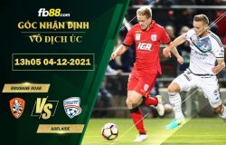 Fb88 soi kèo trận đấu Brisbane Roar vs Adelaide