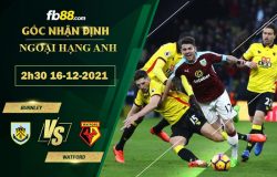 Fb88 soi kèo trận đấu Burnley vs Watford