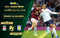 Fb88 soi kèo trận đấu Liverpool vs Aston Villa