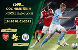 Fb88 soi kèo trận đấu Arsenal vs Man City