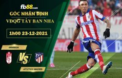 Fb88 soi kèo trận đấu Granada vs Atletico Madrid