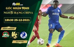 Fb88 soi kèo trận đấu Henan Songshan vs Dalian Pro