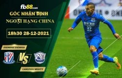 Fb88 soi kèo trận đấu Shanghai Shenhua vs Cangzhou Mighty