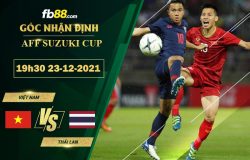 Fb88 soi kèo trận đấu Việt Nam vs Thái Lan