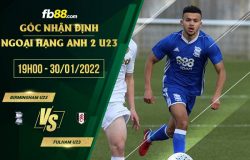 fb88-soi kèo Birmingham U23 vs Fulham U23