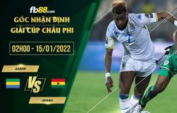 fb88-soi kèo Gabon vs Ghana