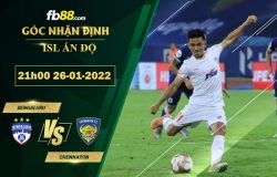 Fb88 soi kèo trận đấu Bengaluru vs Chennaiyin