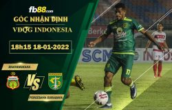 Fb88 soi kèo trận đấu Bhayangkara vs Persebaya Surabaya