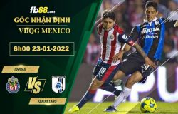 Fb88 soi kèo trận đấu Chivas vs Queretaro