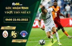 Fb88 soi kèo trận đấu Galatasaray vs Kasimpasa