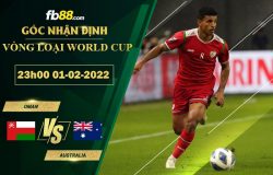 Fb88 soi kèo trận đấu Oman vs Australia